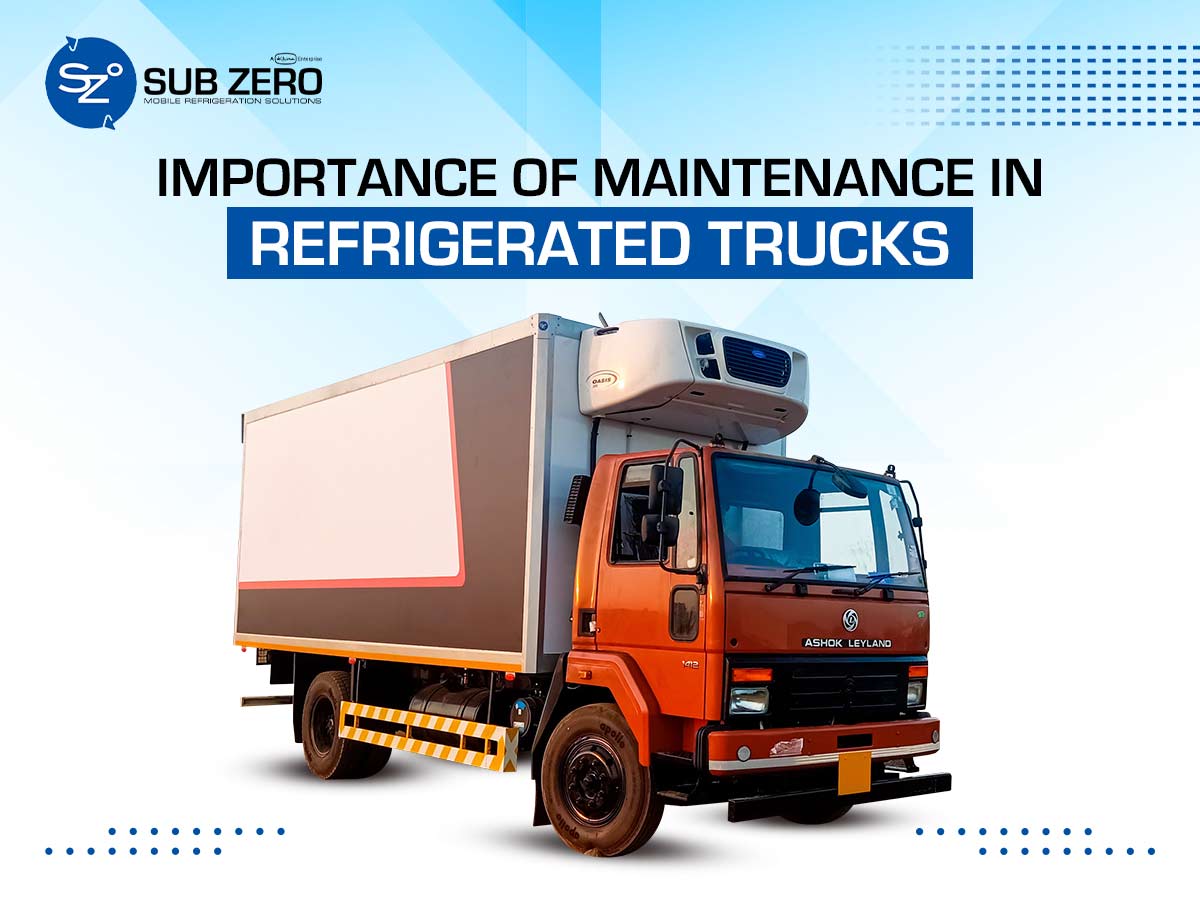 Importance Of Maintenance In Refrigerated Trucks